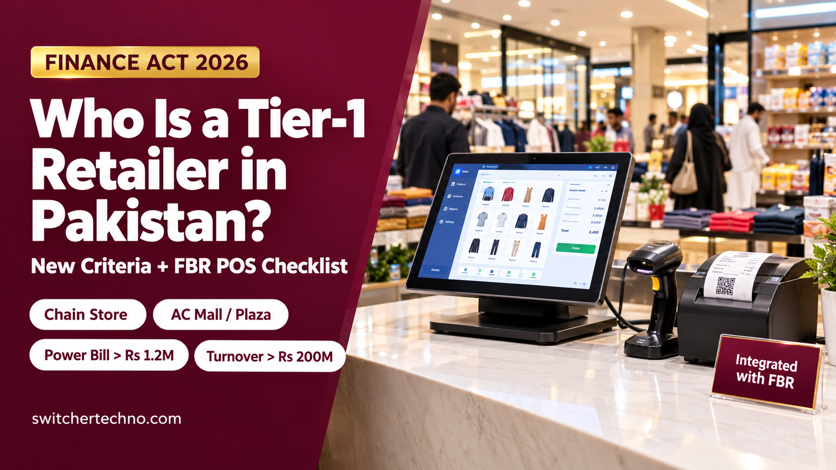 Who is a Tier-1 retailer in Pakistan - Finance Act 2026 criteria and FBR POS checklist